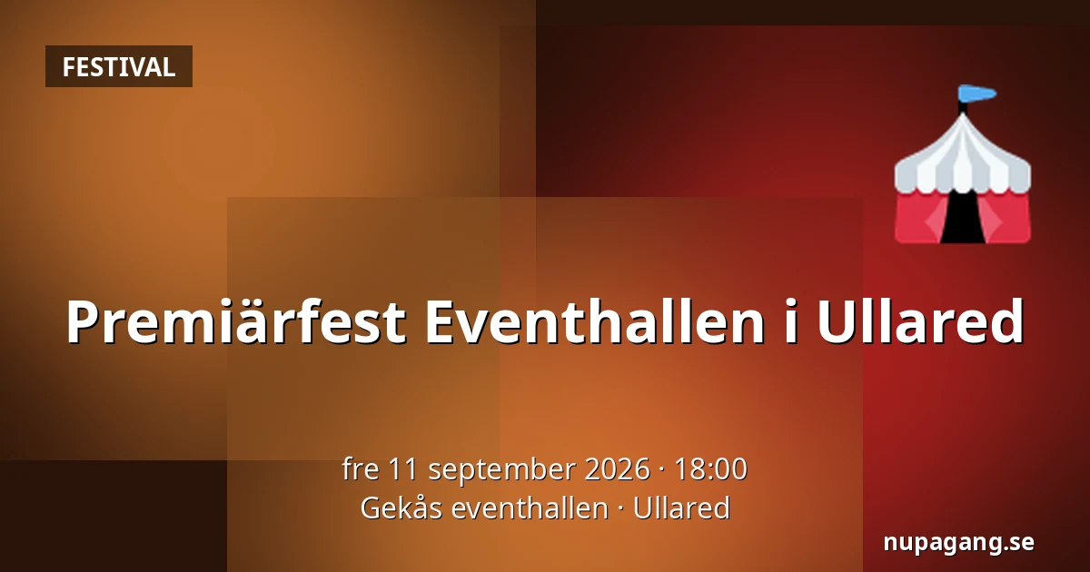 Premiärfest Eventhallen i Ullared — Gekås eventhallen, Ullared