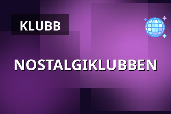 NOSTALGIKLUBBEN — Flustret, Uppsala