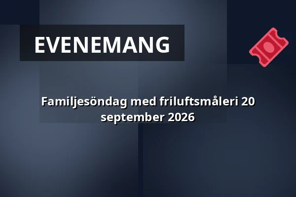 Familjesöndag med friluftsmåleri 20 september 2026 — Prins Eugens Waldemarsudde, Stockholm