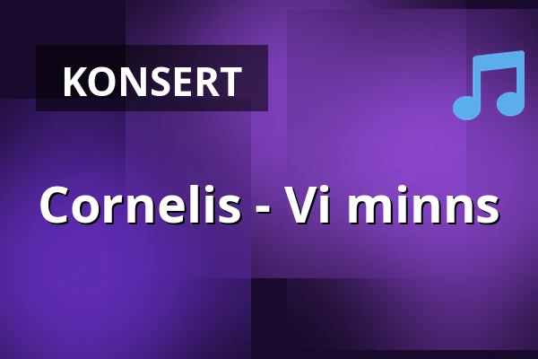 Cornelis - Vi minns — Thule Teatern, Örnsköldsvik