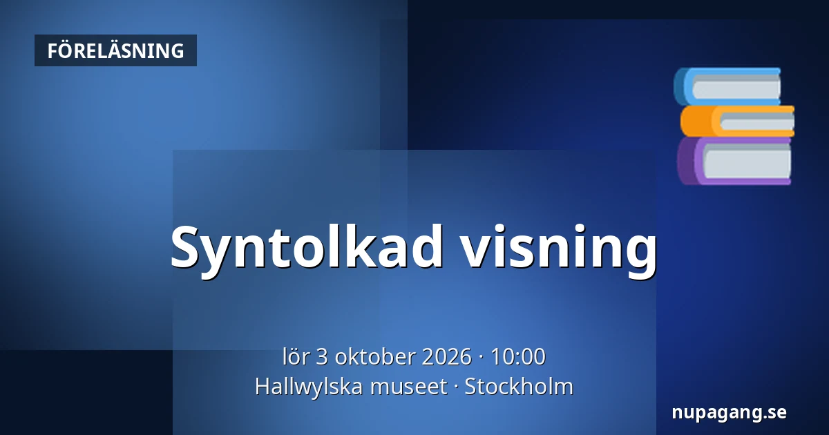 Syntolkad visning — Hallwylska museet, Stockholm