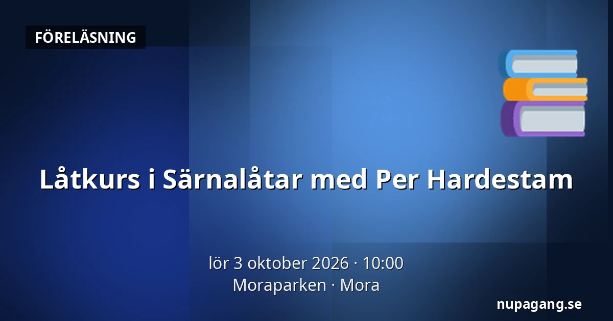 Låtkurs i Särnalåtar med Per Hardestam — Moraparken, Mora