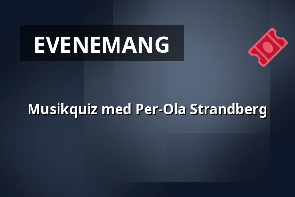 Musikquiz med Per-Ola Strandberg — Lomma Dansrotunda, Lomma