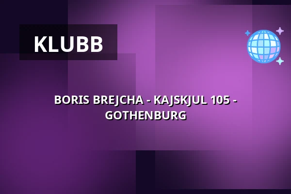 BORIS BREJCHA - KAJSKJUL 105 - GOTHENBURG — Frihamnen Kajskjul 105, Göteborg