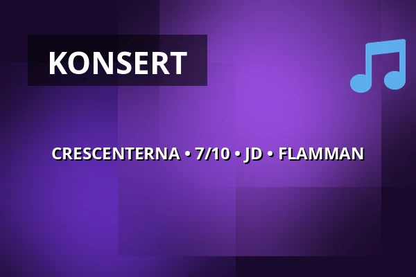 CRESCENTERNA • 7/10 • JD • FLAMMAN — Flamman Pub & Disco, Linköping