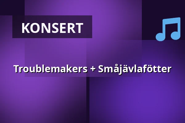 Troublemakers + Småjävlafötter — Biljardkompaniet, Kristianstad