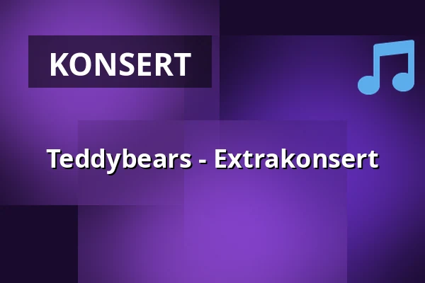 Teddybears - Extrakonsert — Katalin and all that Jazz, Uppsala
