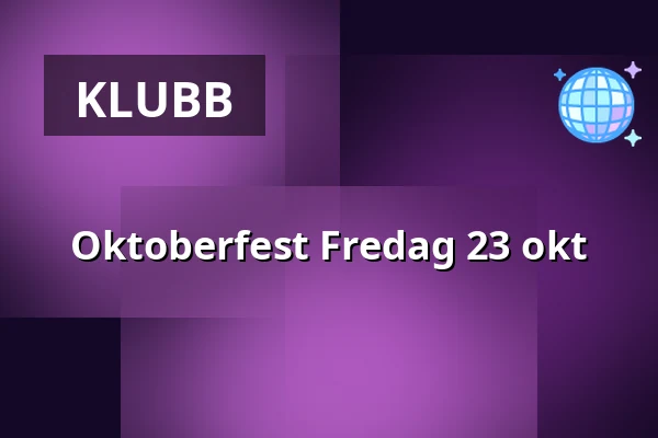 Oktoberfest Fredag 23 okt — Westerqwarn Pub & Restaurang, KOLBÄCK