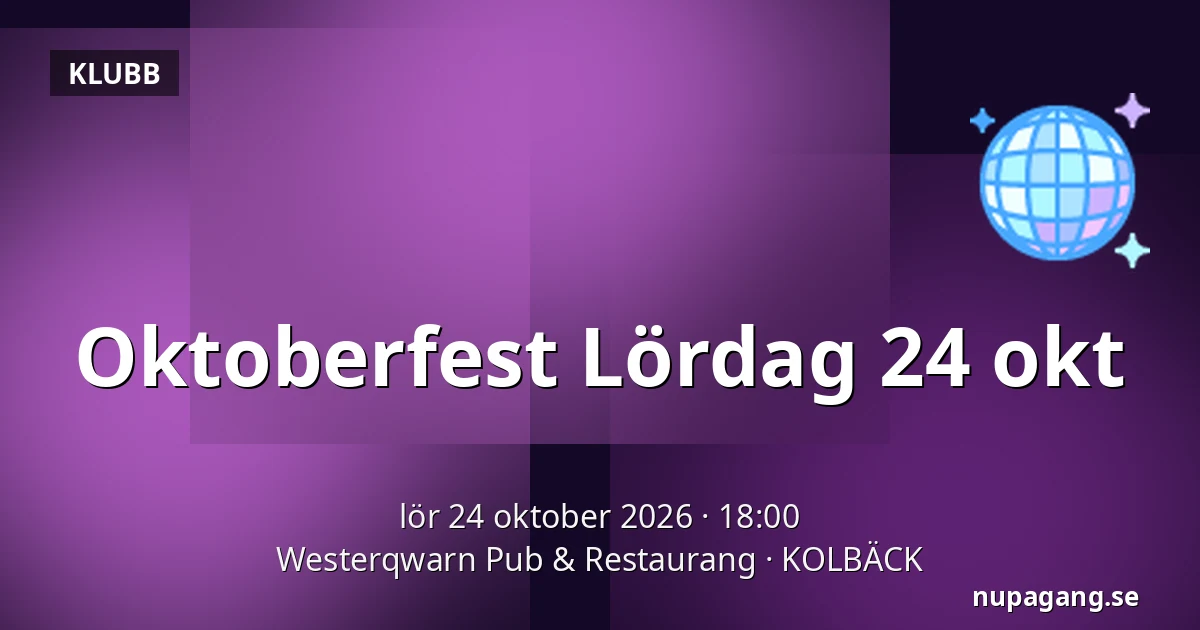 Oktoberfest Lördag 24 okt — Westerqwarn Pub & Restaurang, KOLBÄCK