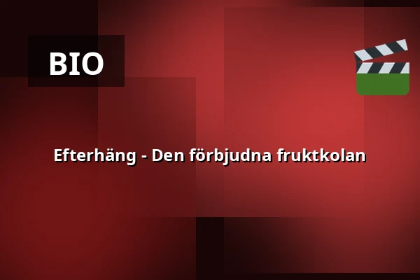 Efterhäng - Den förbjudna fruktkolan — Årsta Folkets Hus Bio, Stockholm
