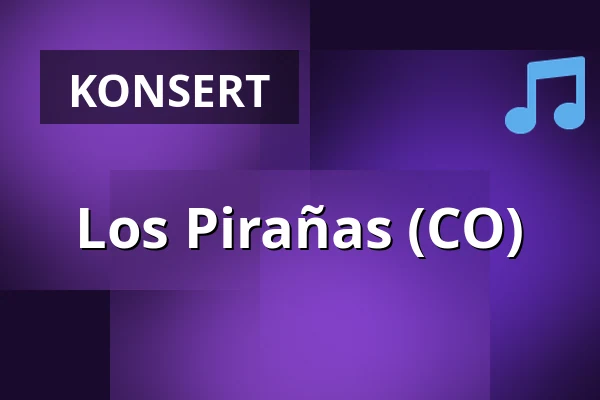 Los Pirañas (CO) — Inkonst, Malmö