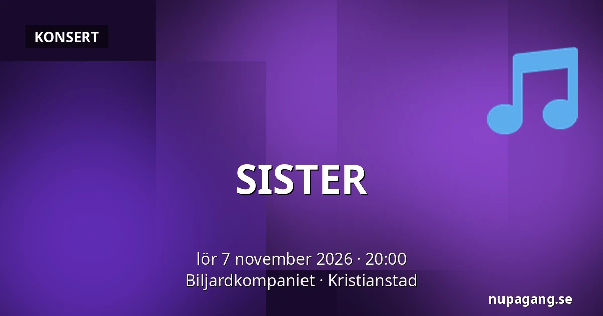 SISTER — Biljardkompaniet, Kristianstad