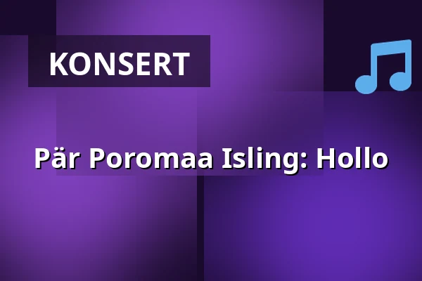 Pär Poromaa Isling: Hollo — Upplev multisal, Umeå