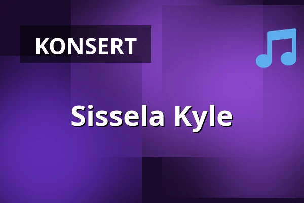 Sissela Kyle — Kulturum | Stora scenen, Partille