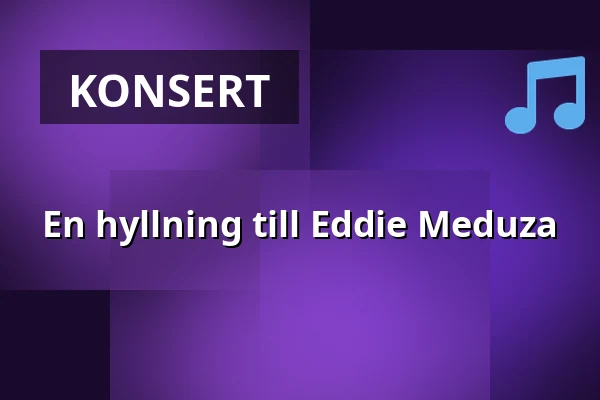 En hyllning till Eddie Meduza — The Tivoli, Helsingborg