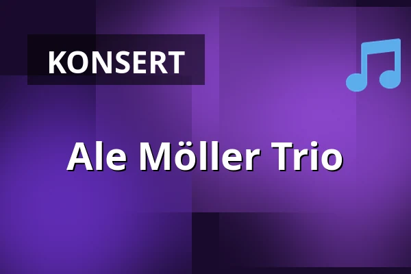 Ale Möller Trio — Dynamo, Norrköping