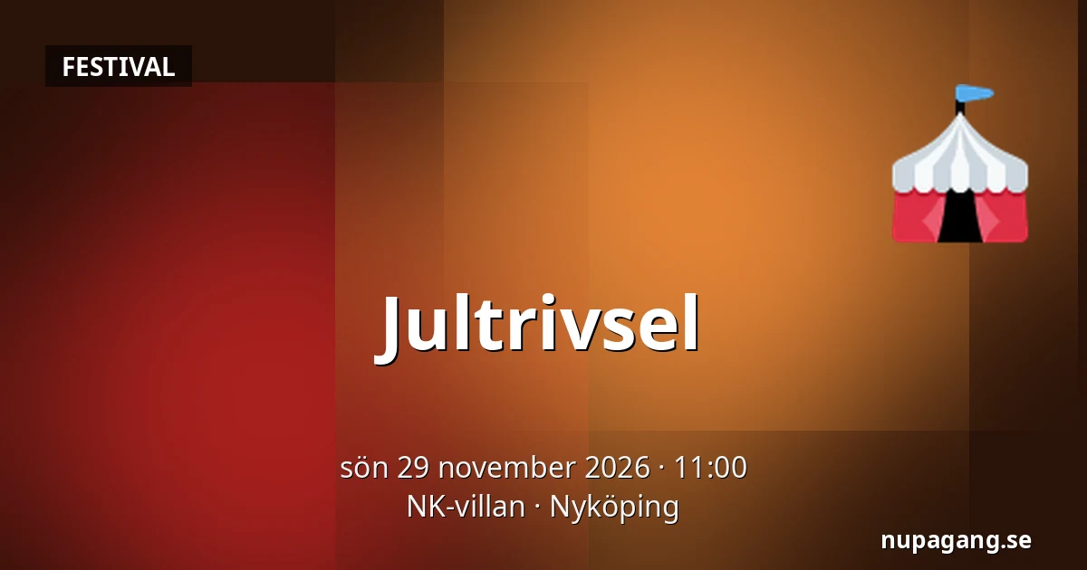 Jultrivsel — NK-villan, Nyköping