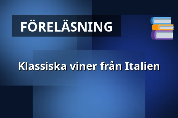 Klassiska viner från Italien — Le Bistrot de Wasahof, Stockholm