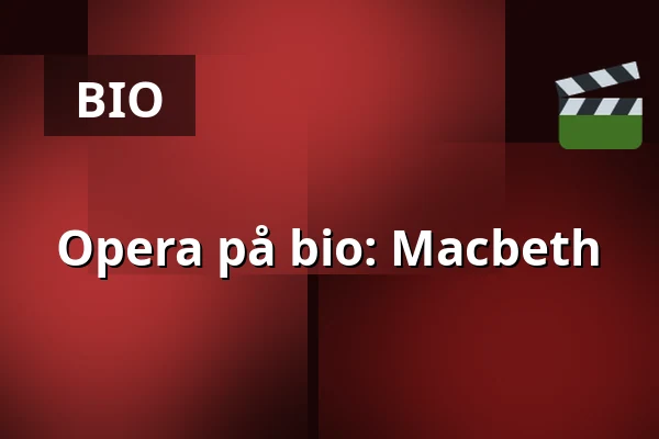 MACBETH — Umeå Folkets Hus, Umeå