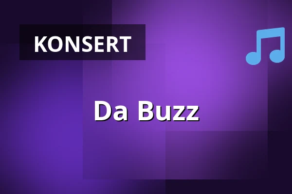 Da Buzz — Rotundan, Medis Säffle, Säffle