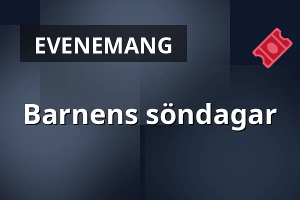 Barnens söndagar — Kulturhuset Arbis, Linköping