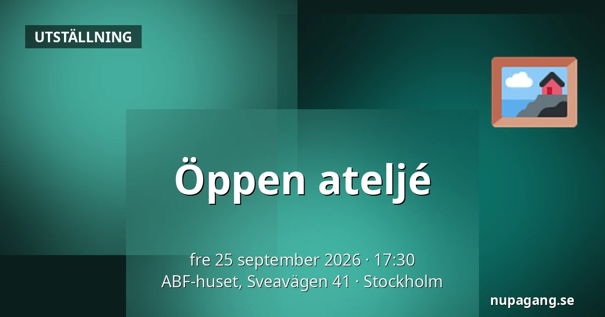 Öppen ateljé — ABF-huset, Sveavägen 41, Stockholm