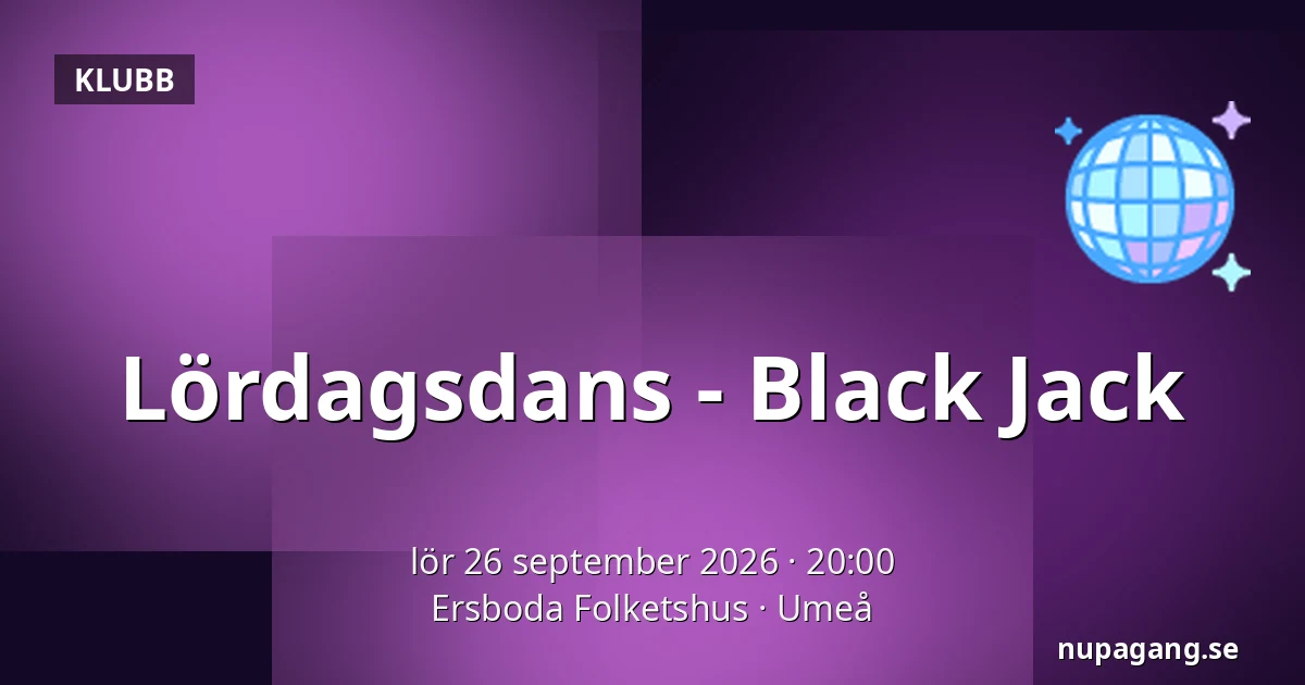 Lördagsdans - Black Jack — Ersboda Folketshus, Umeå
