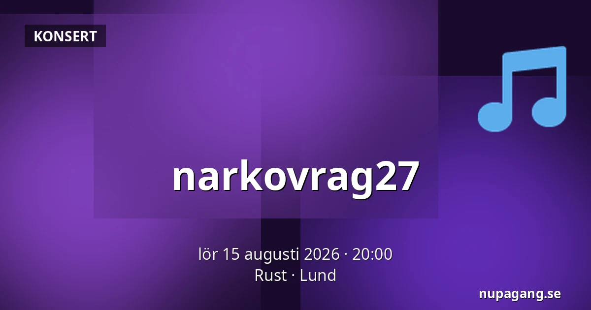 narkovrag27 — Rust, Lund