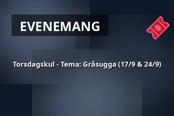 Torsdagskul - Tema: Gråsugga (17/9 & 24/9) — Biotopia, Uppsala