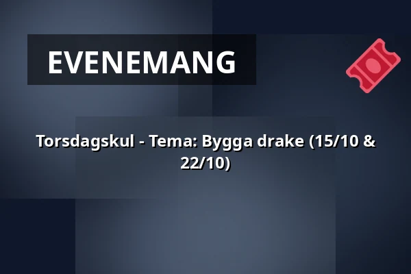 Torsdagskul - Tema: Bygga drake (15/10 & 22/10) — Biotopia, Uppsala