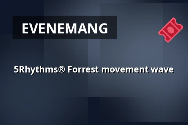 5Rhythms® Forrest movement wave — SkogsRaw, Trosa