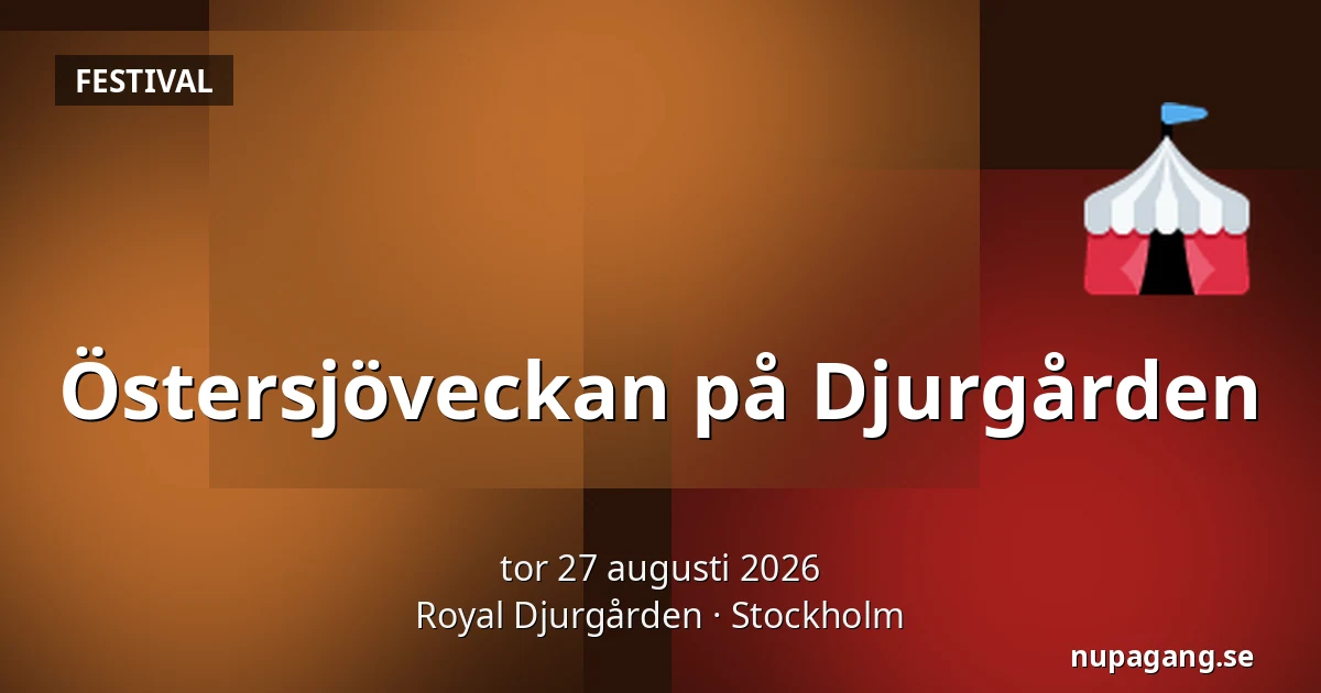 Östersjöveckan på Djurgården — Royal Djurgården, Stockholm