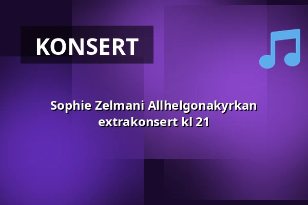 Sophie Zelmani Allhelgonakyrkan extrakonsert kl 21 — Allhelgonakyrkan, Stockholm