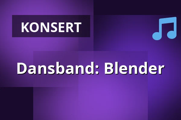 Dansband: Blender — Huskvarna Folkets Park, Huskvarna Jönköping