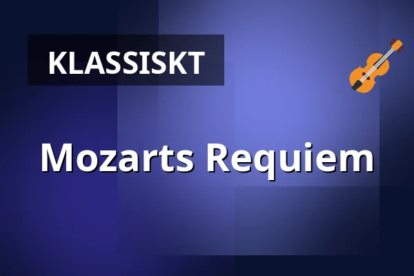 Mozarts Requiem — Nacka kyrka, Nacka