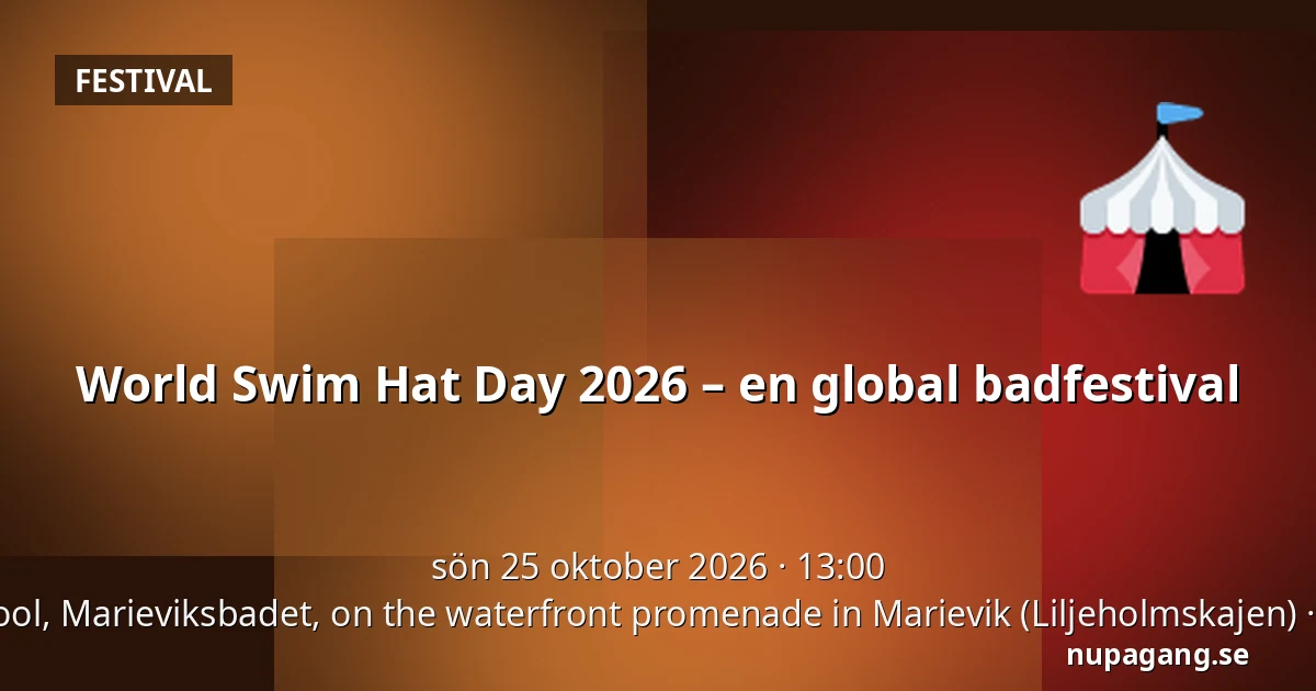 World Swim Hat Day 2026 – en global badfestival — The kids’ pool, Marieviksbadet, on the waterfront promenade in Marievik (Liljeholmskajen), Stockholm