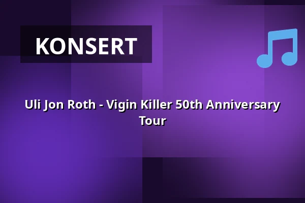 Uli Jon Roth - Vigin Killer 50th Anniversary Tour — Slaktkyrkan, Stockholm