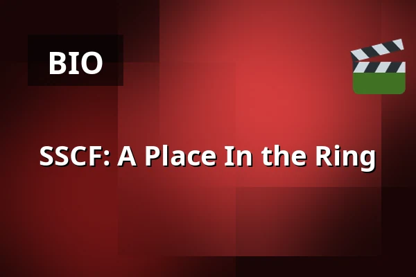 SSCF: A Place In the Ring — Kino 1, Lund