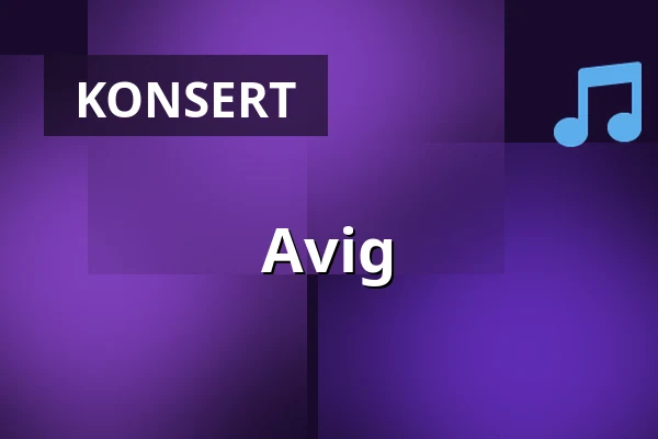 Avig — Uppsala Konsert & Kongress, Restaurangen/Sal D, Uppsala