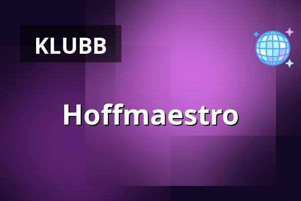 Hoffmaestro — Pustervik, Göteborg