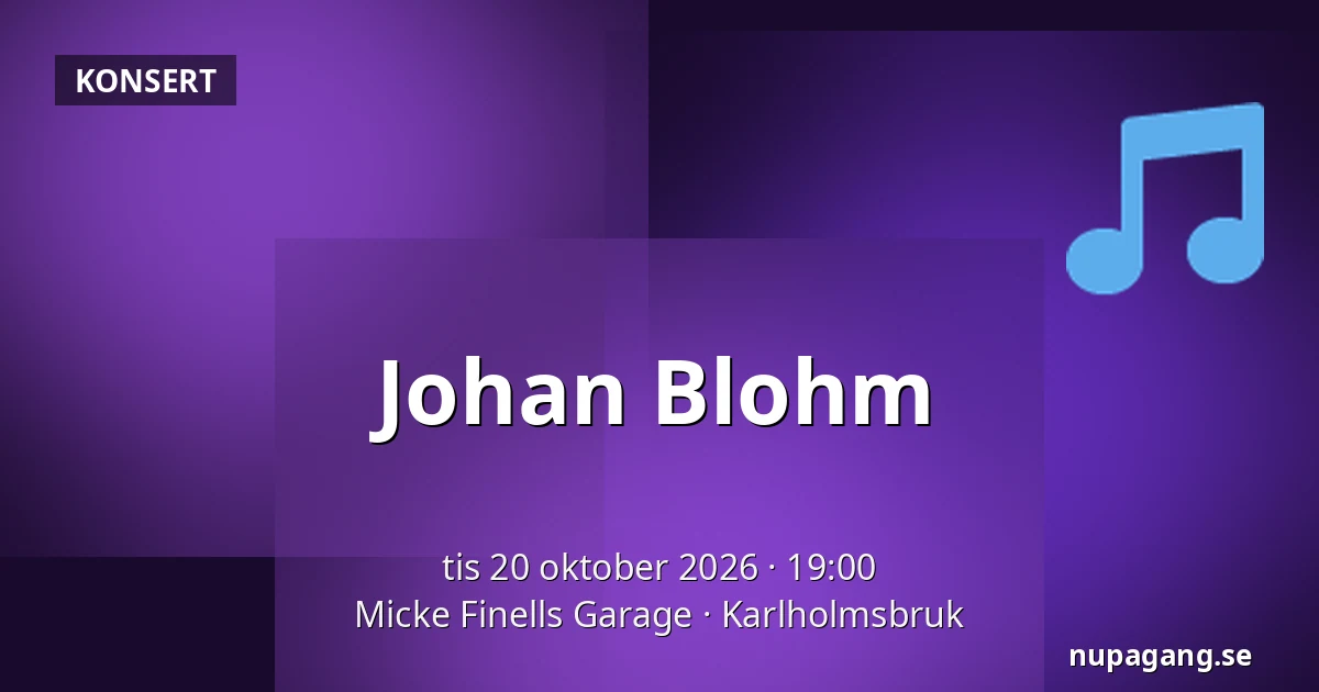 Johan Blohm — Micke Finells Garage, Karlholmsbruk
