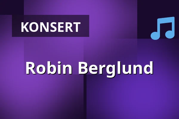 Robin Berglund — Scandic Malmen, Stockholm