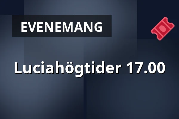 Luciahögtider 17.00 — Nacka kyrka, Nacka