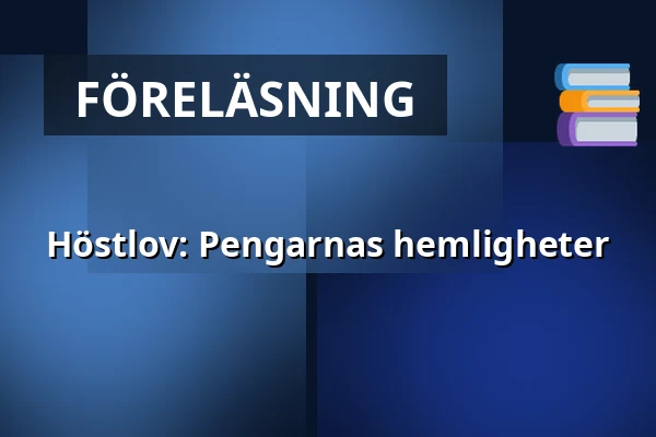 Höstlov: Pengarnas hemligheter — Ekonomiska museet – Kungliga myntkabinettet, Stockholm