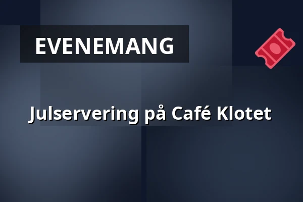 Julservering på Café Klotet — Café Klotet, Stockholm