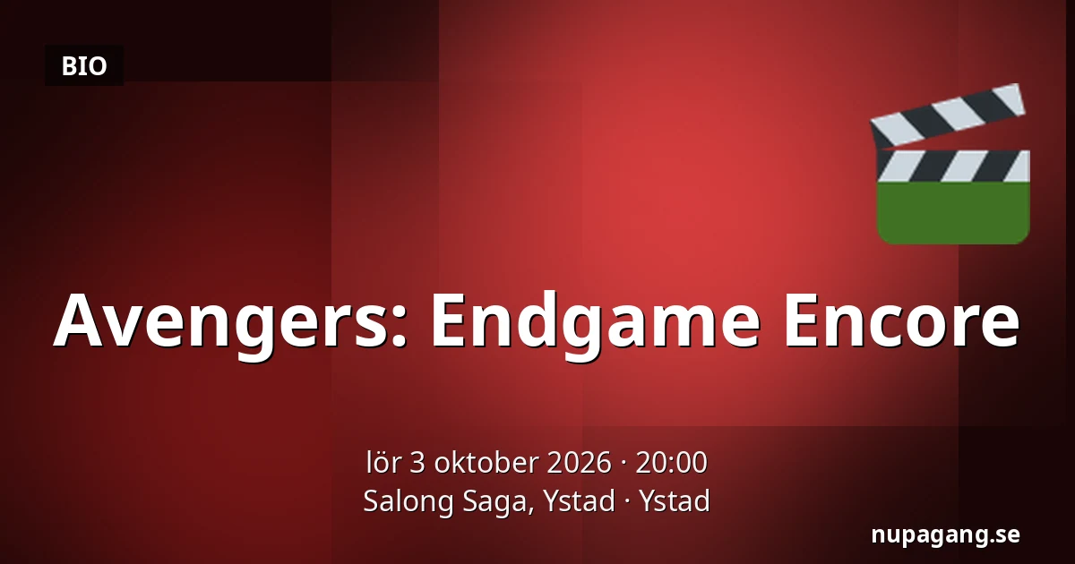 Avengers: Endgame Encore — Salong Saga, Ystad, Ystad