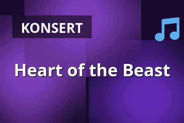 Heart of the Beast — Salong Cosmos, Katrineholm