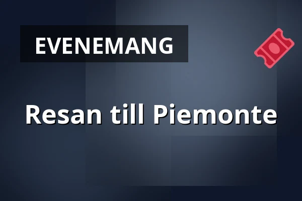 Resan till Piemonte — Salong Rialto, Katrineholm
