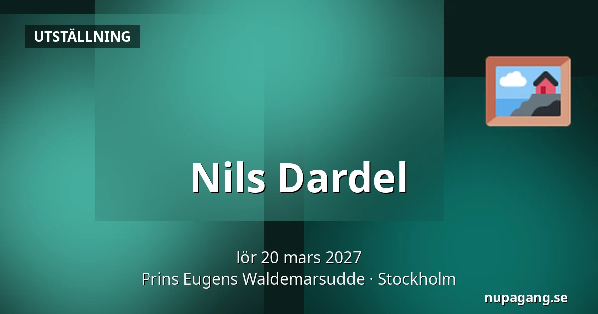 Nils Dardel — Prins Eugens Waldemarsudde, Stockholm