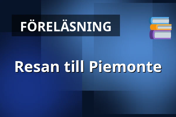 Resan till Piemonte — Salong Saga, Hudiksvall, Hudiksvall